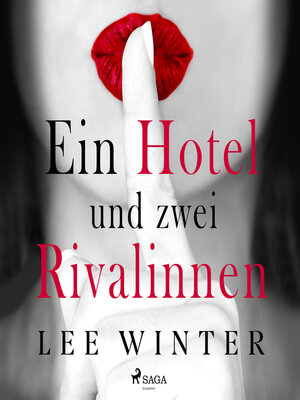 cover image of Ein Hotel und zwei Rivalinnen
